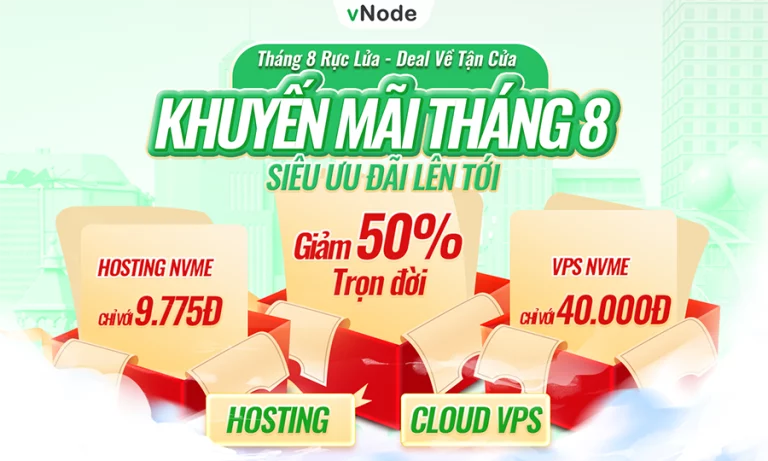 Khuyến mãi – Mã giảm giá 50% Hosting & VPS trọn đời tại Vnode